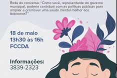 Serviços de saúde mental de Itabira promovem atividades em alusão ao Dia da Luta Antimanicomial